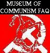  [Museum of Communism
 FAQ] 