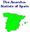  [The Anarcho-Statists of
 Spain] 